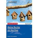 Nachbarschaftsrecht - Handwerker Ratgeber