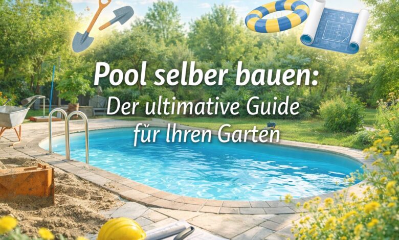 Pool selber bauen